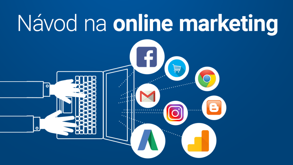 Návod pro malé firmy Jak začít s online marketingem?