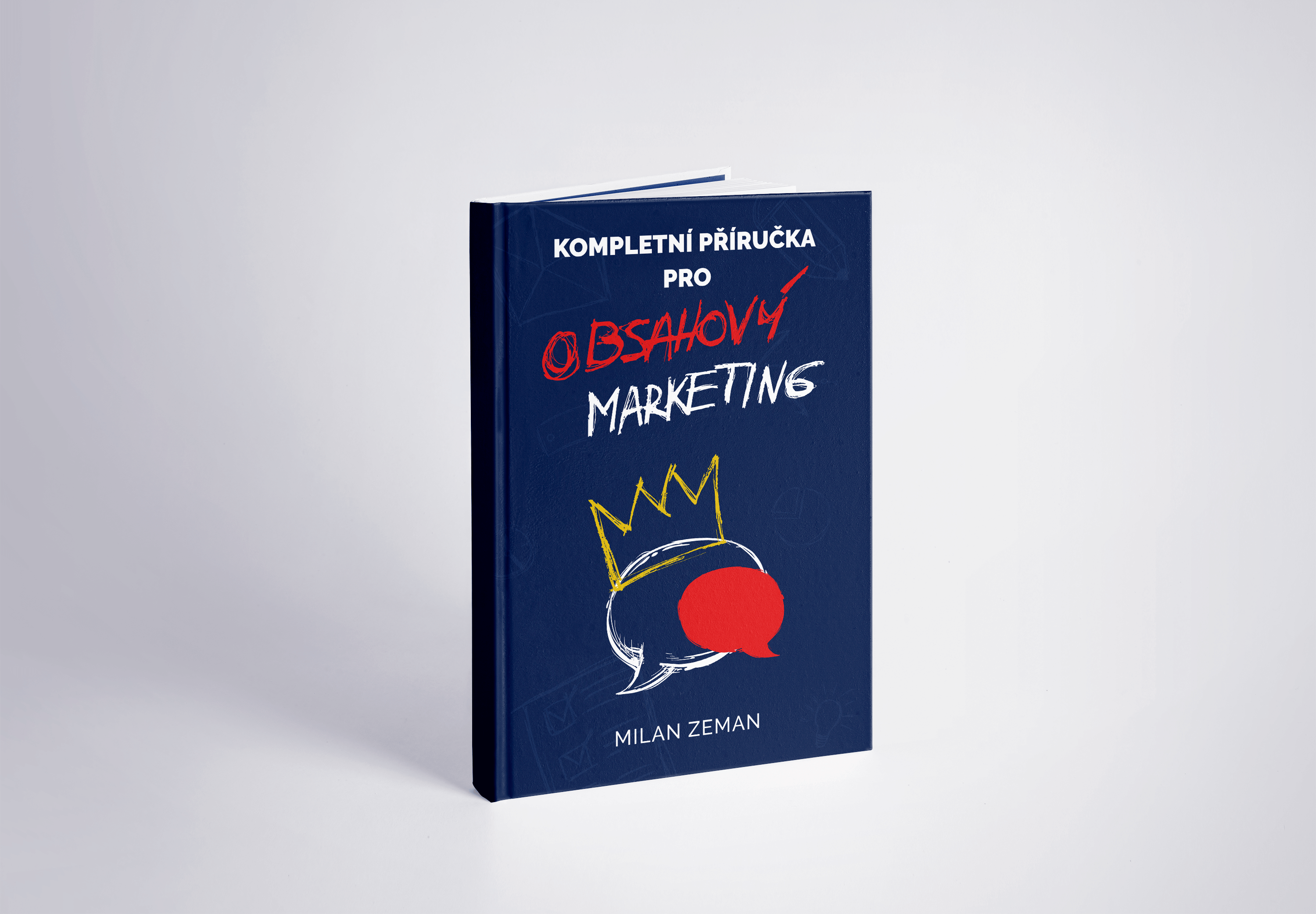 E-book Kompletní příručka pro obsahový marketing - autor Milan Zeman